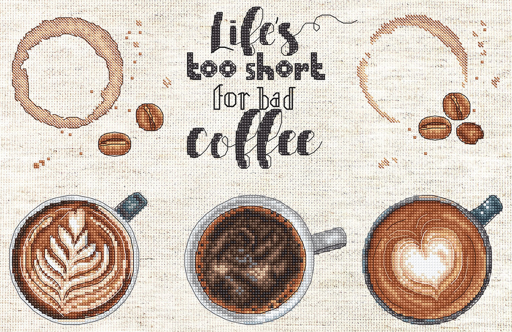 Life's too short for a bad coffee L8097 Counted Cross Stitch Kit
